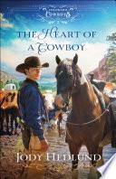 The Heart of a Cowboy (Colorado Cowboys Book #2)
