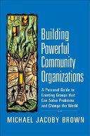 Building Powerful Community Organizations image