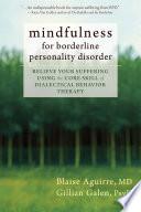 Mindfulness for Borderline Personality Disorder