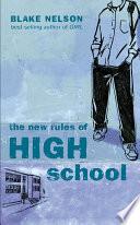 The New Rules of High School