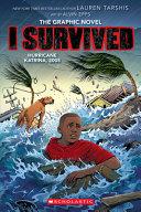 I Survived Hurricane Katrina, 2005 (I Survived Graphic Novel #6)