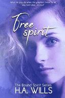 Free Spirit: Book Two of The Bound Spirit Series image