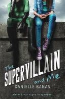 The Supervillain and Me image
