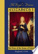 Elizabeth I, Red Rose of the House of Tudor image