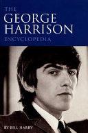 The George Harrison Encyclopedia