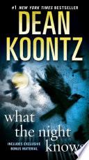 What the Night Knows (with bonus novella Darkness Under the Sun) image