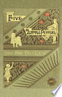 Five Little Peppers and How They Grew image