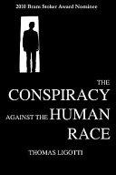 The Conspiracy Against the Human Race image