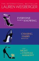 Lauren Weisberger 3-Book Collection: Everyone Worth Knowing, Chasing Harry Winston, Last Night at Chateau Marmont image