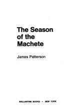 The Season of the Machete