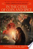 The Orphan's Tales: In the Cities of Coin and Spice