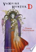 Vampire Hunter D Volume 3: Demon Deathase