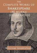 The Complete Works of Shakespeare (40 Works) image