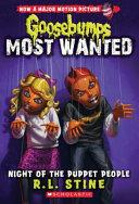 Night of the Puppet People (Goosebumps Most Wanted #8) image