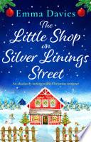 The Little Shop on Silver Linings Street