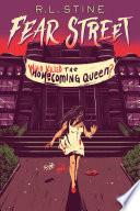 Who Killed the Homecoming Queen?