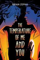 The Temperature of Me and You image