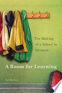 A Room for Learning