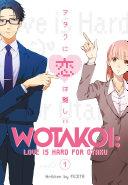 Wotakoi: Love Is Hard for Otaku 1 image