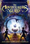 The Adventurers Guild (The Adventurers Guild, Book 1)
