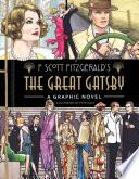 The Great Gatsby: A Graphic Novel
