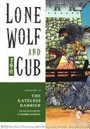 Lone Wolf and Cub Vol. 2: The Gateless Barrier