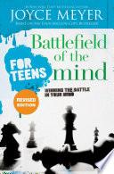 Battlefield of the Mind for Teens
