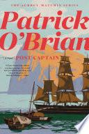 Post Captain (Vol. Book 2) (Aubrey/Maturin Novels)