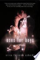 Uses for Boys