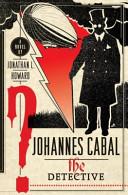 Johannes Cabal, the Detective