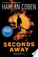 Seconds Away (Book Two)