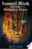 Samuel Blink and the Forbidden Forest image