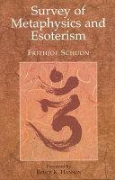 Survey of Metaphysics and Esoterism