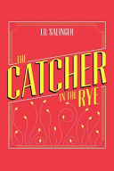 The Catcher in the Rye: J. D. Salinger (English Edition)