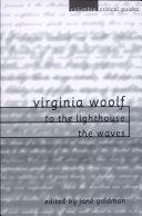 Virginia Woolf, To the Lighthouse, The Waves