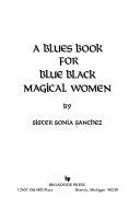 A Blues Book for Blue Black Magical Women