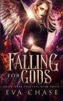 Falling for Gods