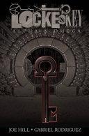Locke & Key, Vol. 6: Alpha & Omega image