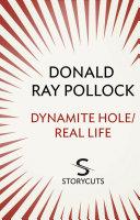 Dynamite Hole / Real Life (Storycuts) image