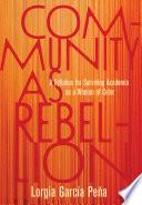 Community as Rebellion