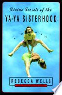 Divine Secrets of the Ya-Ya Sisterhood image