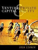 Venture capital and private equity