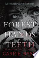 The Forest of Hands and Teeth image