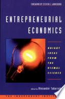 Entrepreneurial Economics
