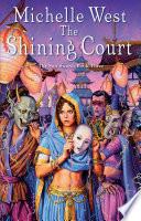 The Shining Court