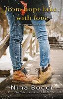 From Hope Lake, With Love: A Novella