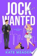 Jock Wanted: A Fake Relationship Hockey Romance
