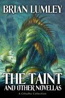 The Taint and other novellas