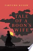 Tale of a Boon's Wife