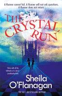 The Crystal Run